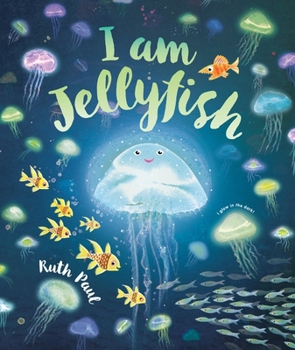 Paperback I Am Jellyfish Book