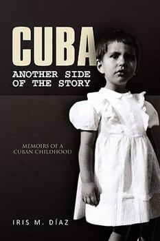 Paperback Cuba: Another Side of the Story Book