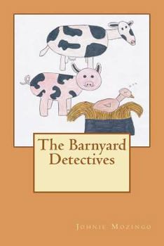 Paperback The Barnyard Detectives Book