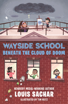 Hardcover Wayside School Beneath the Cloud of Doom Book