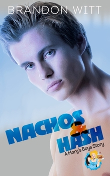 Paperback Nachos & Hash: a Mary's Boys novella Book
