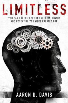Limitless Young Adult Version: You Can Experience the Freedom, Power and Potential You Were Created For