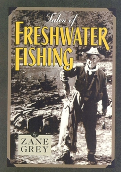 Paperback Tales of Freshwater Fishing Book