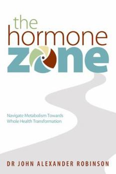 Paperback The Hormone Zone Book