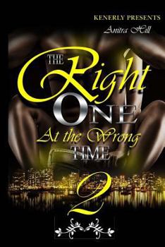 Paperback The Right One At The Wrong Time 2 Book