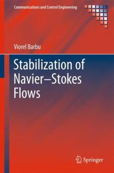 Hardcover Stabilization of Navier-Stokes Flows Book