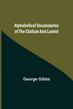 Paperback Alphabetical Vocabularies of the Clallum and Lummi Book