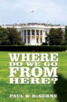 Paperback Where Do We Go from Here? Book