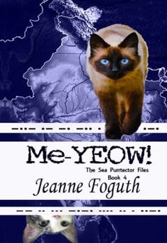 Paperback Me-YEOW!: Book 4 of the Sea Purrtectors series Book