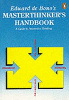 Paperback Edward De Bono's Masterthinker's Handbook Book