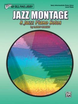 Paperback Jazz Montage, Level 3: 8 Jazz Piano Solos Book