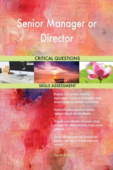 Paperback Senior Manager or Director Critical Questions Skills Assessment Book