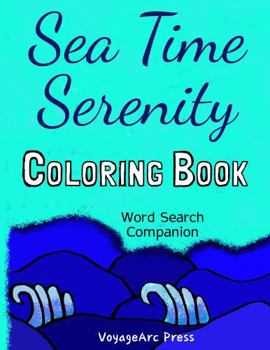 Paperback Sea Time Serenity: Coloring Book