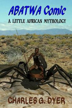 Paperback Abatwa Comic: A Little African Mythology Book