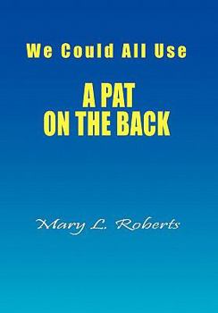 Paperback We Could All Use - A Pat on the Back Book