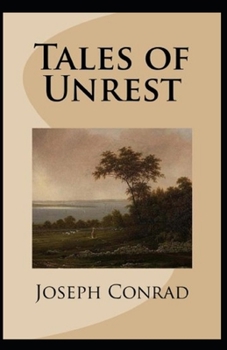 Paperback Tales of Unrest Annotated Book