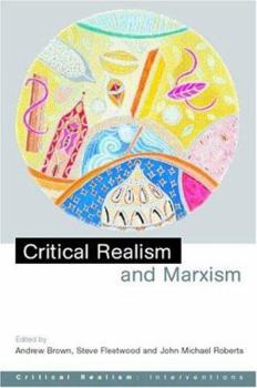 Paperback Critical Realism and Marxism Book