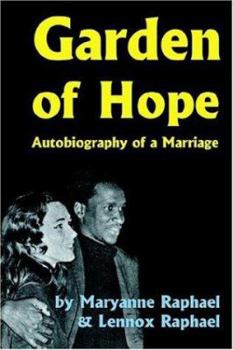 Paperback Garden of Hope: Autobiography of a Marriage Book