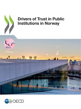 Paperback Drivers of Trust in Public Institutions in Norway Book