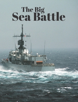 Paperback The Big Sea Battle: Classic Battleship Paper Game Grid 2020 Book
