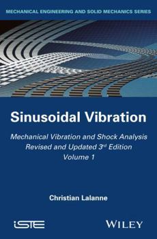 Hardcover Mechanical Vibration and Shock Analysis, Sinusoidal Vibration Book