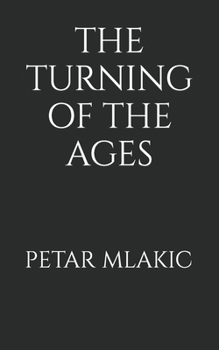 Paperback The Turning of the Ages Book
