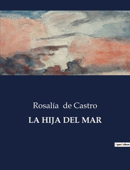 Paperback La Hija del Mar [Spanish] Book