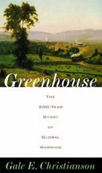Hardcover Greenhouse: The 200-Year Story of Global Warming Book