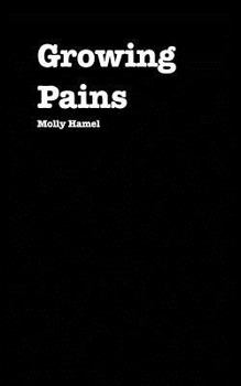 Paperback Growing Pains: A Journey Through Poetry Book