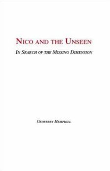 Paperback Nico and the Unseen - A Voyage Into the Fourth Dimension Book