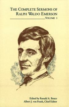 Hardcover The Complete Sermons of Ralph Waldo Emerson, Volume 3 Book