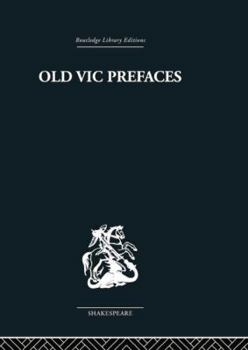 Paperback Old Vic Prefaces: Shakespeare and the Producer Book
