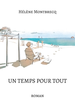 Paperback Un temps pour tout [French] Book