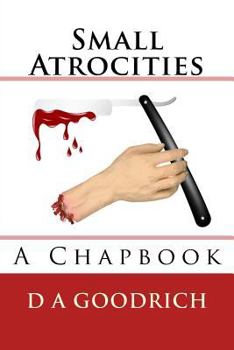 Paperback Small Atrocities Book