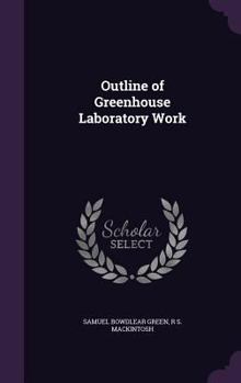 Hardcover Outline of Greenhouse Laboratory Work Book