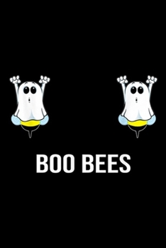Paperback Boo Bees: Happy Halloween Boo Bees Ghost Bee Journal/Notebook Blank Lined Ruled 6x9 100 Pages Book