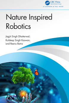 Hardcover Nature Inspired Robotics Book