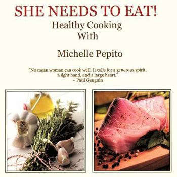 Paperback She Needs to Eat Book