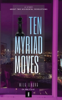 Paperback Ten Myriad Moves Book