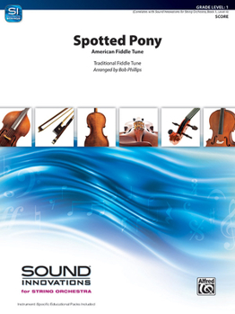 Paperback Spotted Pony: American Fiddle Tune, Conductor Score Book