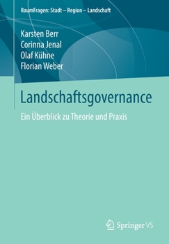 Paperback Landschaftsgovernance: Ein Überblick Zu Theorie Und PRAXIS [German] Book