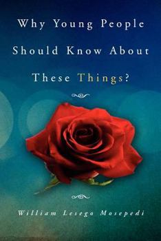 Paperback Why Young People Should Know about These Things? Book