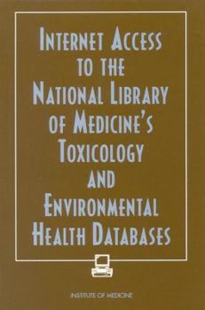 Paperback Internet Access to the National Library of Medicine's Toxicology and Environmental Health Databases Book