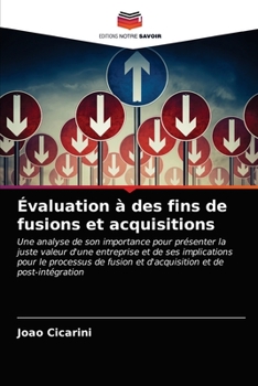Paperback Évaluation à des fins de fusions et acquisitions [French] Book
