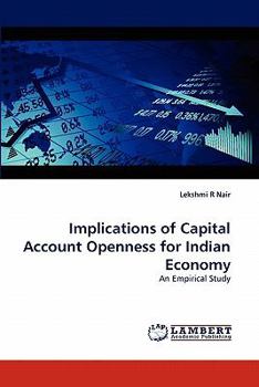 Paperback Implications of Capital Account Openness for Indian Economy Book