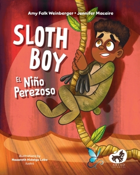 Paperback Sloth Boy / El Niño Perezoso Book
