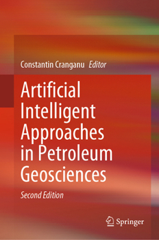Hardcover Artificial Intelligent Approaches in Petroleum Geosciences Book