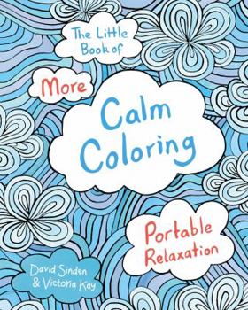 Paperback The Little Book of More Calm Coloring Book