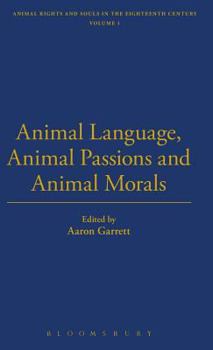 Hardcover Animal Language, Animal Passions and Animal Morals Book