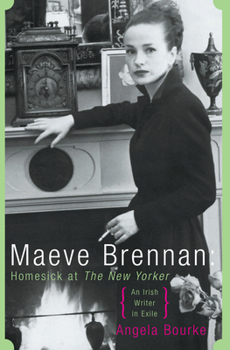 Hardcover Maeve Brennan: Homesick at the New Yorker Book